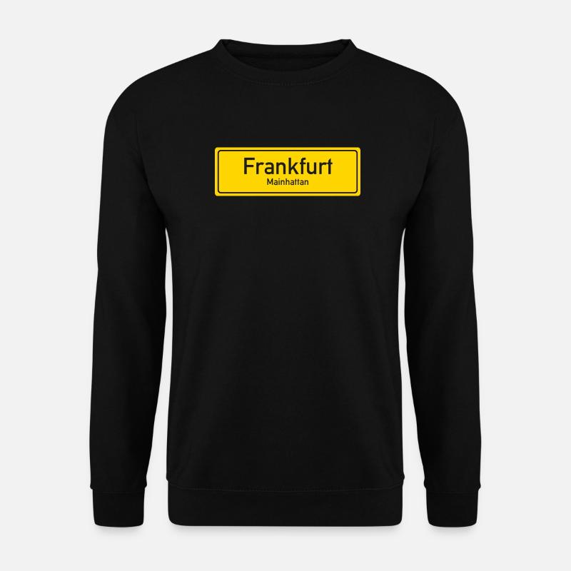 Frankfurter Ortsschild Deutschland - Unisex Pullover - Schwarz