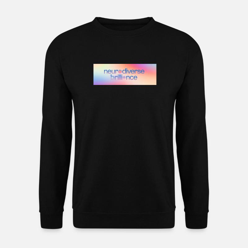 Neurodiverse Brilliance - Unisex Pullover - Schwarz