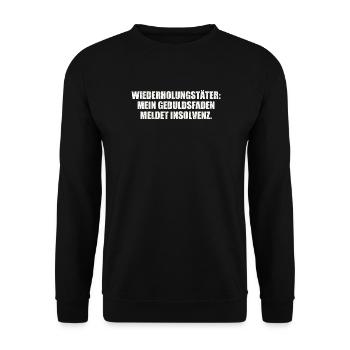 MEIN GEDULDSFADEN MELDET INSOLVENZ  - Unisex Pullover - Schwarz - Vorne - Alina (178cm) & Michal (187cm)