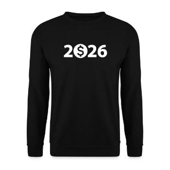 Dollar 2026, Billionaire, Millionär, Gewinn - Unisex Pullover - Schwarz - Vorne - Alina (178cm) & Michal (187cm)