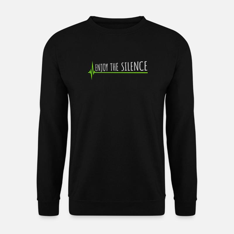 Enjoy The Silence Spruch Ruhe Stille Introvertiert - Unisex Pullover - Schwarz