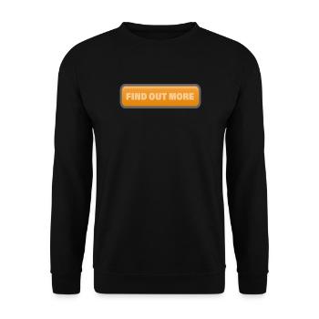 FIND OUT MORE - Unisex Sweatshirt - black - Front - Alina (178cm) & Michal (187cm)