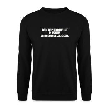 Dein Tipp Archiviert in meine Erinnerungslosigkeit - Unisex Pullover - Schwarz - Vorne - Alina (178cm) & Michal (187cm)