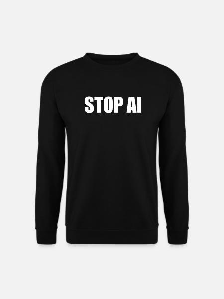 Stop ai - Unisex Pullover - Schwarz