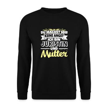 JURISTIN und Mutter - Keine Angst - Unisex Pullover - Schwarz - Vorne - Alina (178cm) & Michal (187cm)