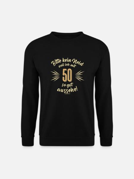 Bitte kein Neid 50 - Unisex Pullover - Schwarz