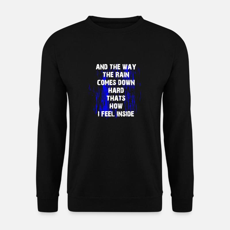DER WEG DER REGEN KOMMT SCHWER - Unisex Pullover - Schwarz