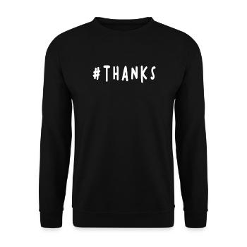 THANK YOU. THANKS. THANK YOU. ANNIVERSARY. BIRTH. - Unisex Sweatshirt - black - Front - Alina (178cm) & Michal (187cm)