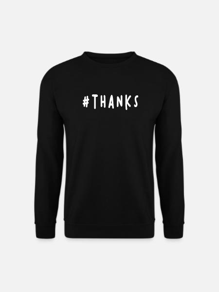 THANK YOU. THANKS. THANK YOU. ANNIVERSARY. BIRTH. - Unisex Sweatshirt - black
