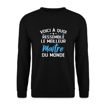 Voici À Quoi Ressemble Le Meilleur Maître Du Monde - Sweat-shirt Unisexe - noir - Devant - Alina (178cm) & Michal (187cm)