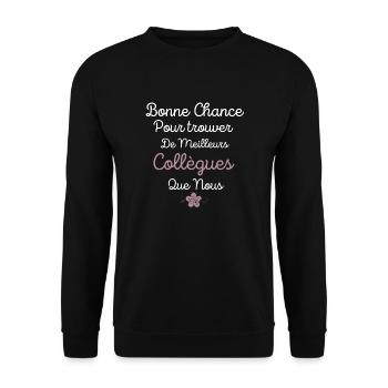 Bonne Chance idée Cadeau départ retraite métier - Sweat-shirt Unisexe - noir - Devant - Alina (178cm) & Michal (187cm)