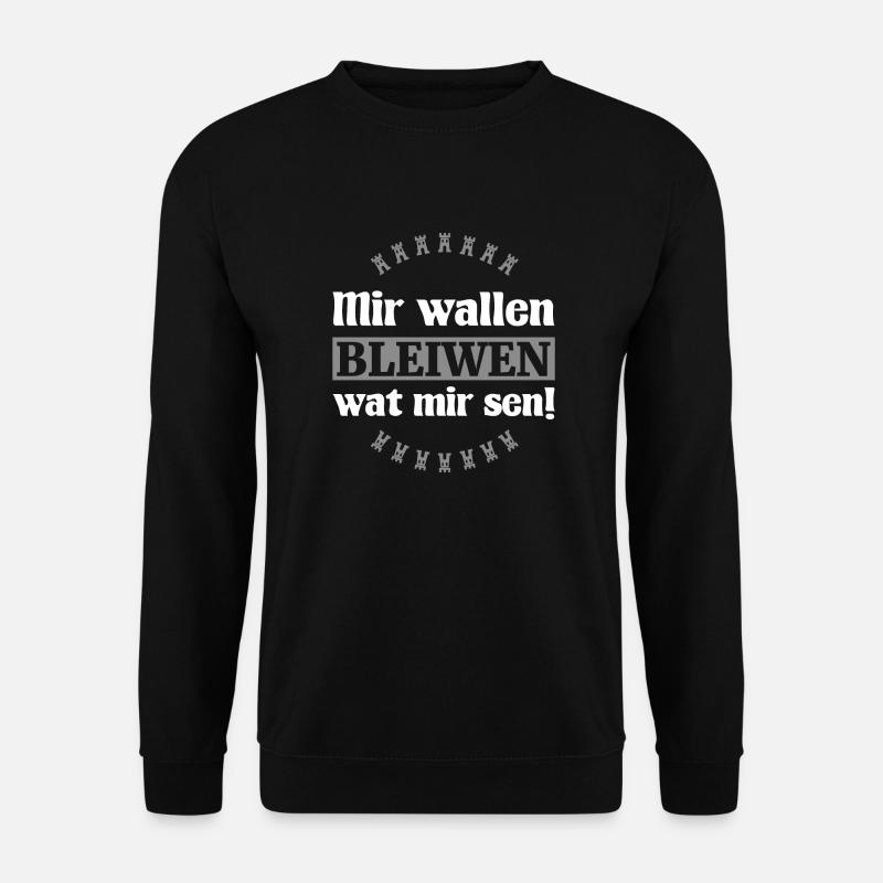 Mir wallen bleiwen wat mir sen 2 mit weniger Farbe - Unisex Pullover - Schwarz