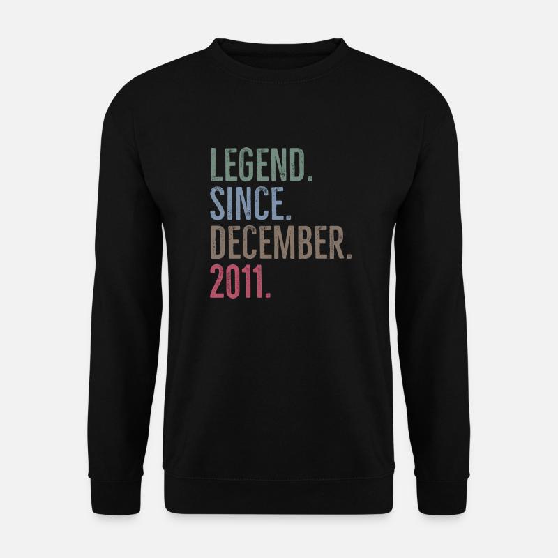 Legend Since December 2011 - Unisex Sweatshirt - black