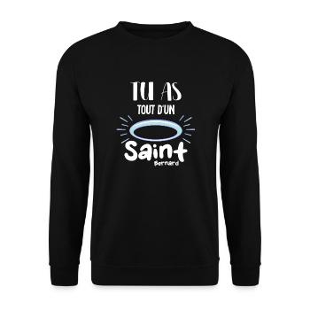Tu as tout d un saint bernard - humour - Sweat-shirt Unisexe - noir - Devant - Alina (178cm) & Michal (187cm)