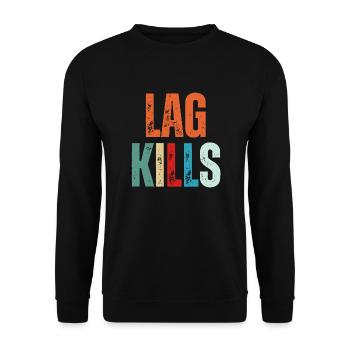 Lag Kills Funny Gaming Gamer Quote - Unisex Sweatshirt - black - Front - Alina (178cm) & Michal (187cm)
