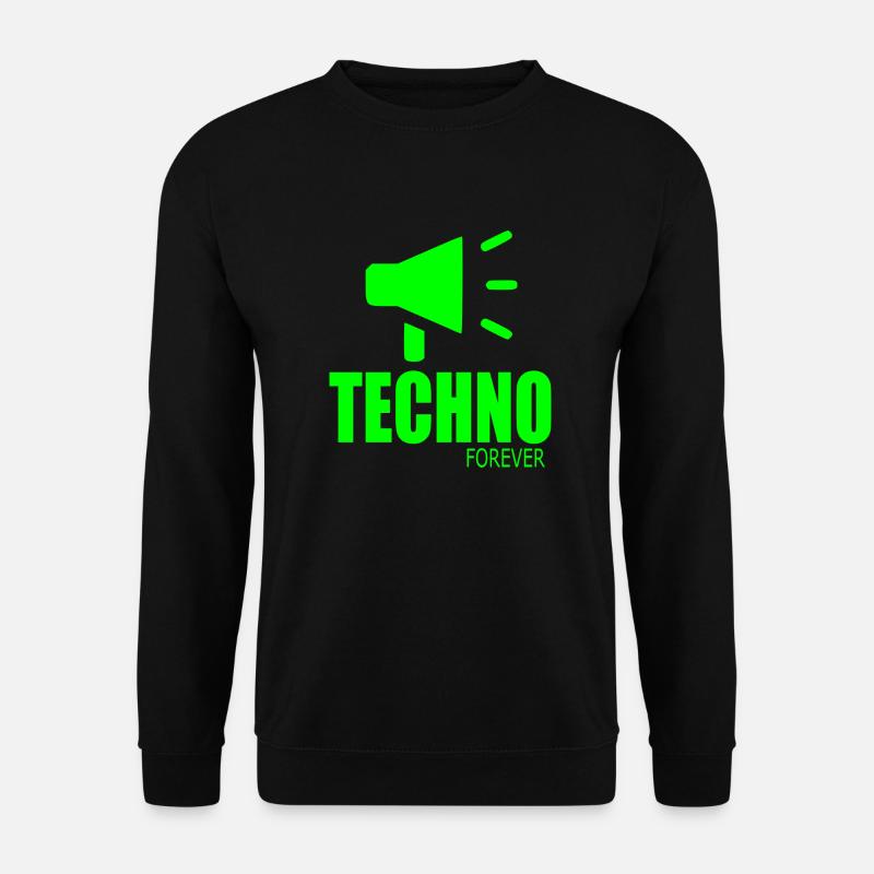 Techno forever - Unisex Sweatshirt - black