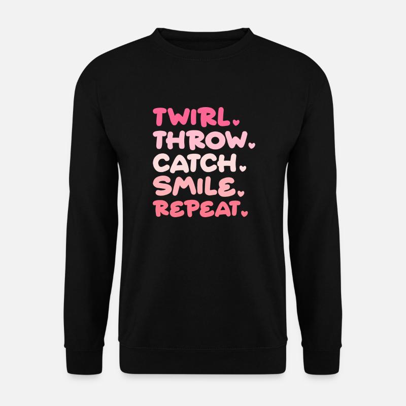 Twirl Throw Catch Smile Repeat - Unisex Sweatshirt - black