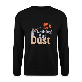 Nothing But Dust Trapshooting Skeet Shooting - Unisex Pullover - Schwarz - Vorne - Alina (178cm) & Michal (187cm)