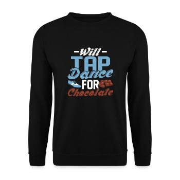 Will Tap Dance for Chocolate Tap Dancing Tap Dance - Unisex Pullover - Schwarz - Vorne - Alina (178cm) & Michal (187cm)