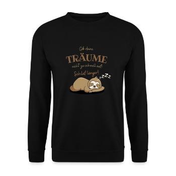 Schlafendes Faultier lebe deinen Traum Spruch - Unisex Pullover - Schwarz - Vorne - Alina (178cm) & Michal (187cm)