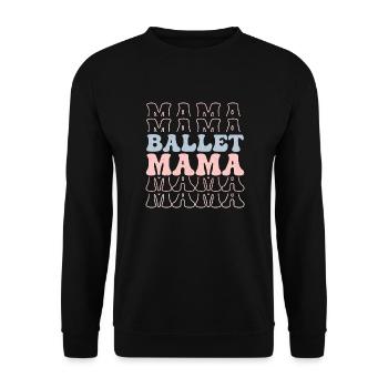 Ballet Mama Dance Woman Ballerina - Unisex Sweatshirt - black - Front - Alina (178cm) & Michal (187cm)