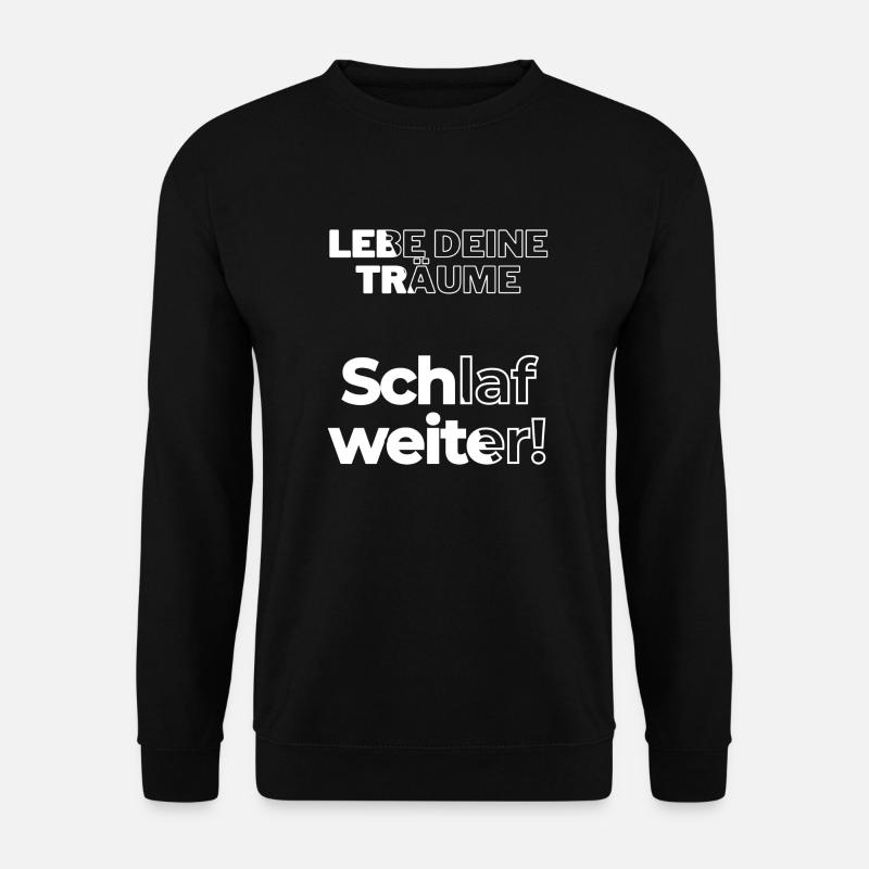 Sleep on - Unisex Sweatshirt - black