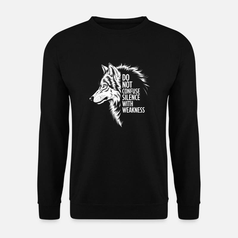 Wolf Silence Strength - Unisex Sweatshirt - black