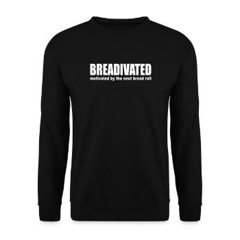 Breadivated : Motivation Glucides Pain Pâtes Course Carburant - Sweat-shirt Unisexe - noir - Devant - Alina (178cm) & Michal (187cm)