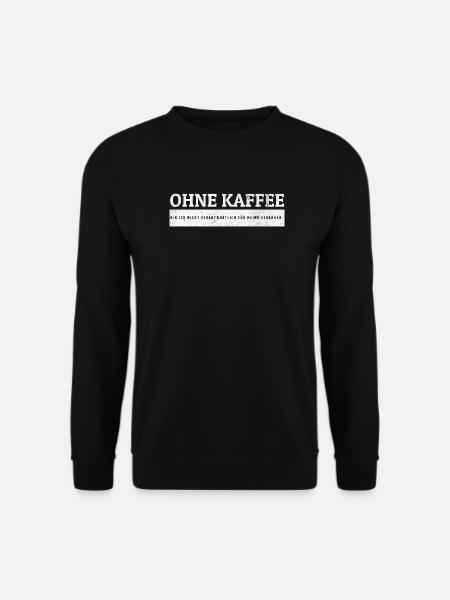 SARCASM - Not responsible without coffee. - Unisex Sweatshirt - black