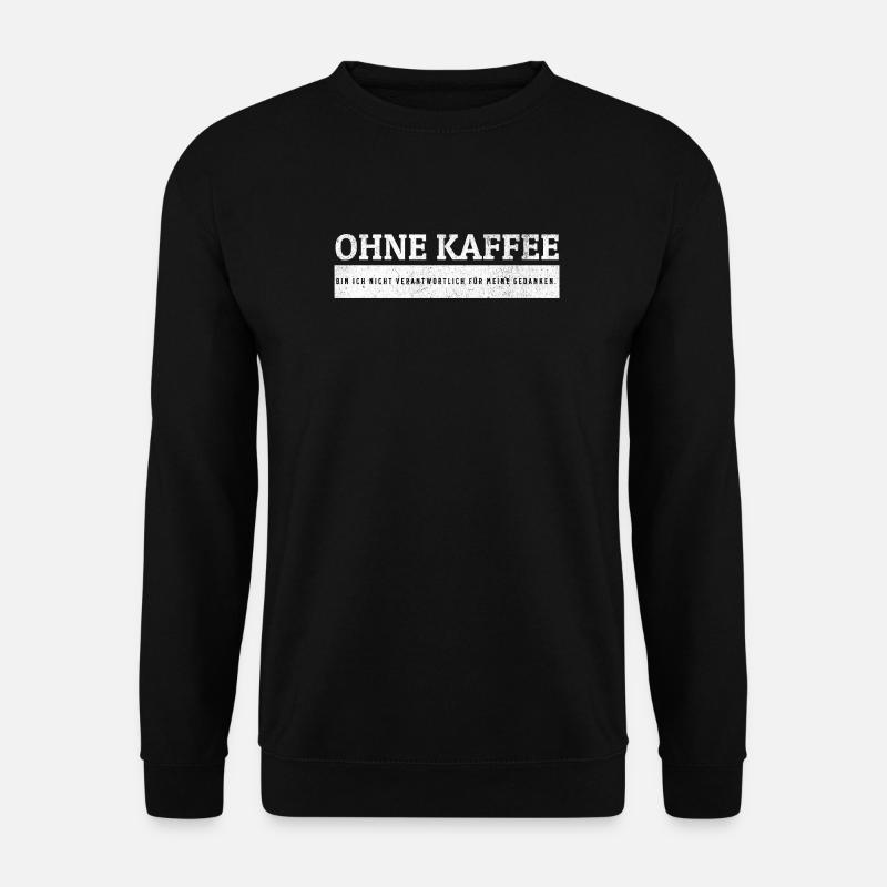 SARCASME - Pas responsable sans café. - Sweat-shirt Unisexe - noir