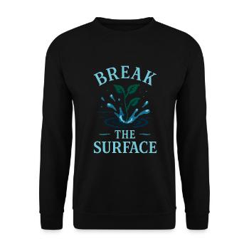 Durch die Oberfläche – Wachsen durch Widerstand - Unisex Pullover - Schwarz - Vorne - Alina (178cm) & Michal (187cm)