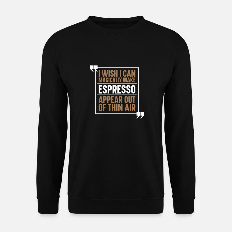 Espresso Kaffee - Unisex Pullover - Schwarz