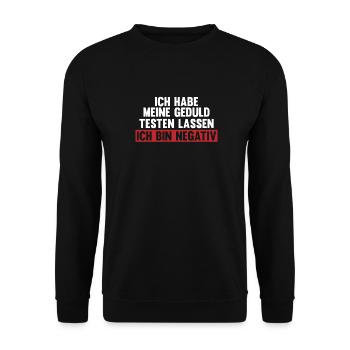 Sarkusmus Spruch Schwarzer Humor Lustiges Ironie - Unisex Pullover - Schwarz - Vorne - Alina (178cm) & Michal (187cm)