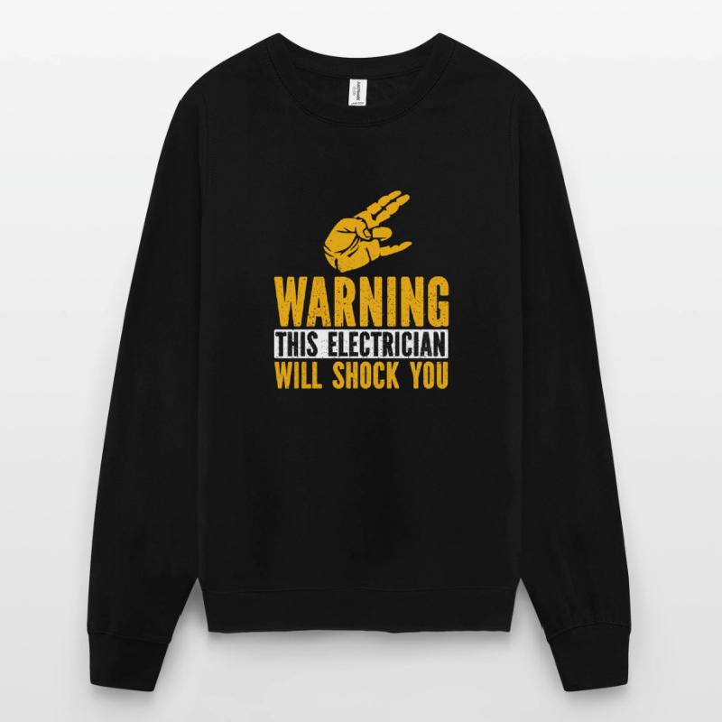 Electrician Electrical Engineer Electronics Technician Unisex Sweatshirt