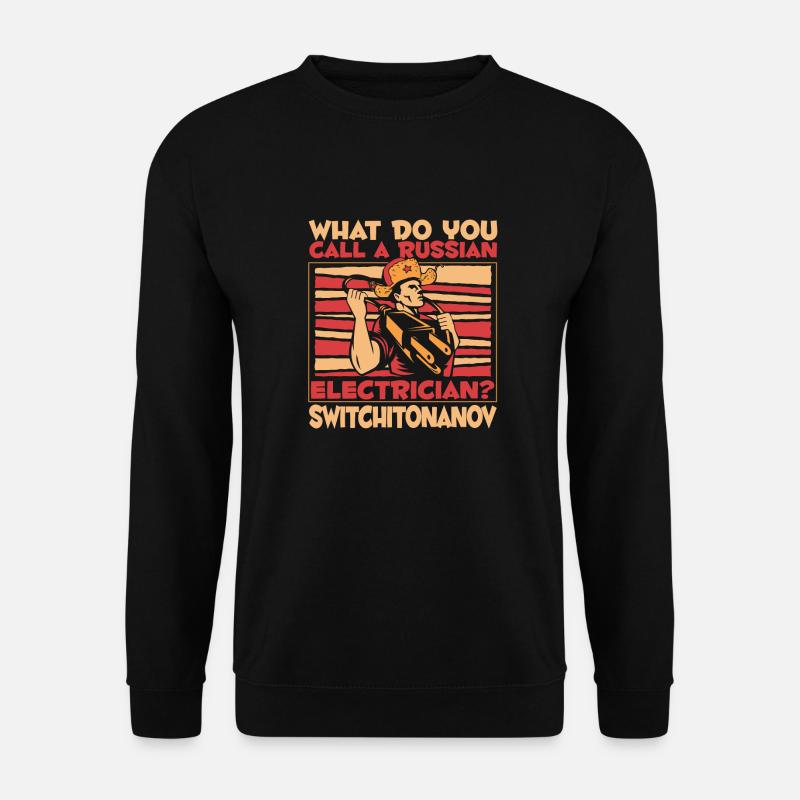 Electrician Electrical Engineer Electronics Technician - Unisex Sweatshirt - black