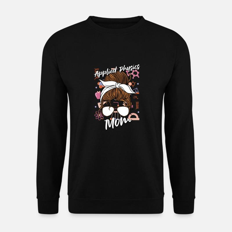 Physics Physicist - Unisex Sweatshirt - black