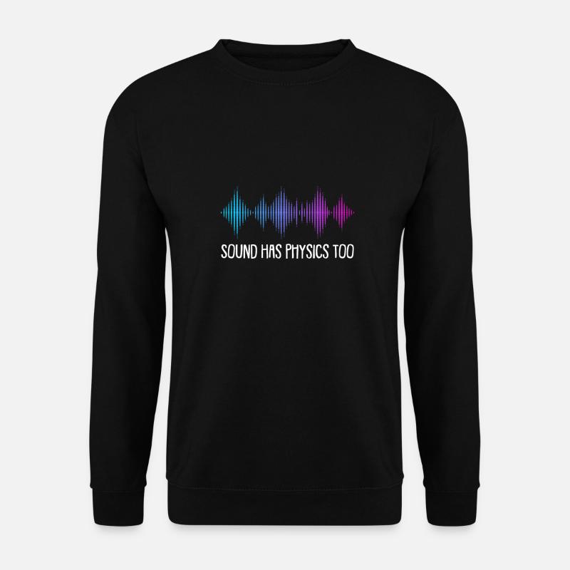 Physics Physicist - Unisex Sweatshirt - black