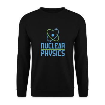 Physics Phyiker Applied Physics - Unisex Sweatshirt - black - Front - Alina (178cm) & Michal (187cm)