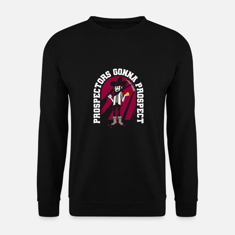 Prospectors Digging Treasure - Unisex Sweatshirt - black
