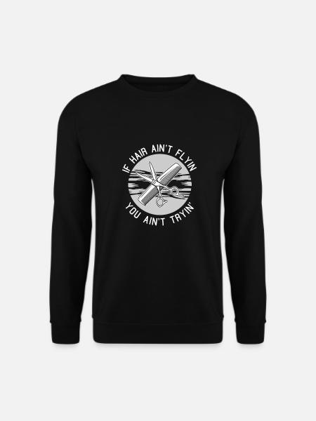Coiffeur Coiffeur Coiffeur - Sweat-shirt Unisexe - noir