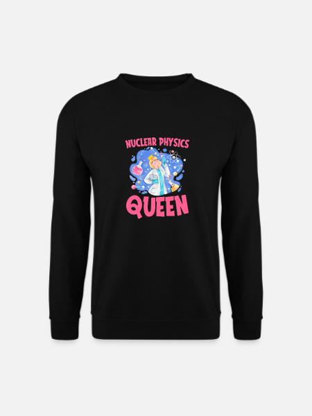 Physics Phyiker Nuclear Physics - Unisex Sweatshirt - black