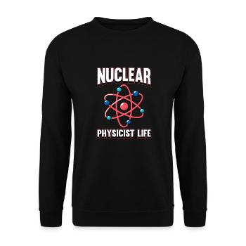 Physics Phyiker Nuclear Physics - Unisex Sweatshirt - black - Front - Alina (178cm) & Michal (187cm)
