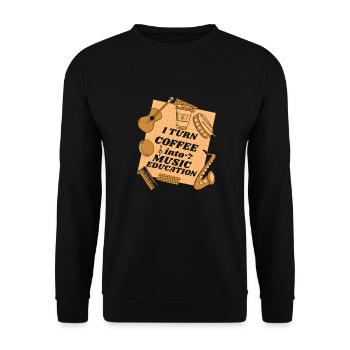 Music Teacher Music Teacher Coffee - Unisex Sweatshirt - black - Front - Alina (178cm) & Michal (187cm)