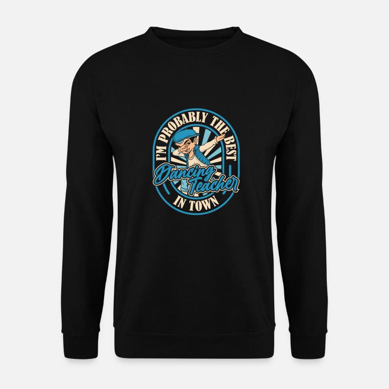 Dabs de professeur de danse - Sweat-shirt Unisexe - noir