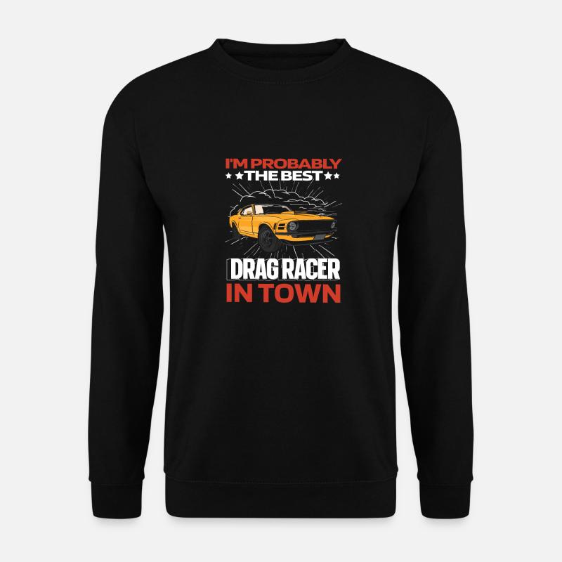 Dragster Drag Race Funny - Unisex Sweatshirt - black