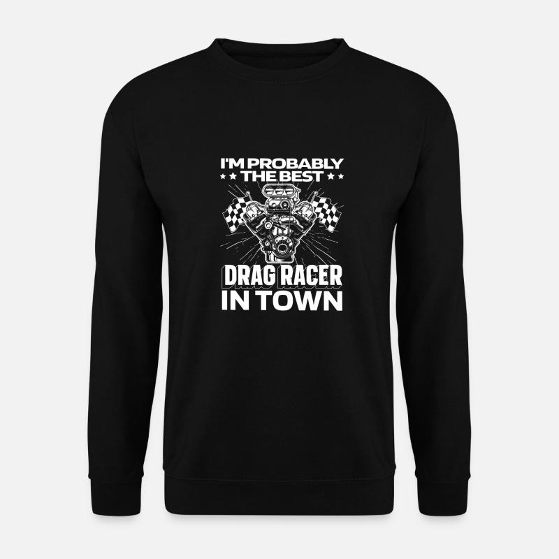 Dragster Drag Race Funny - Unisex Sweatshirt - black