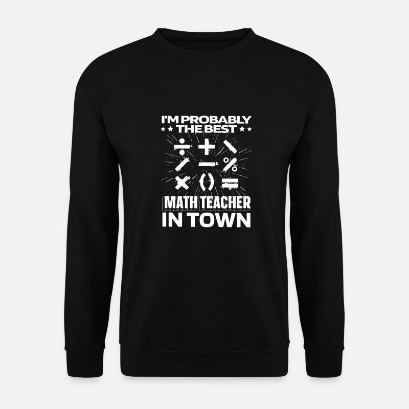 Math Math Drôle - Sweat-shirt Unisexe - noir