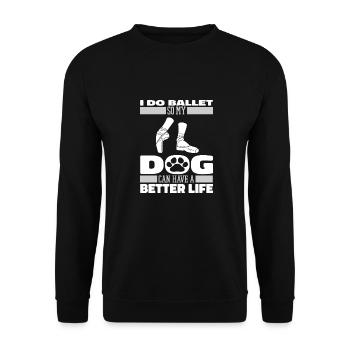 Ballet Balerina Hund - Unisex Pullover - Schwarz - Vorne - Alina (178cm) & Michal (187cm)