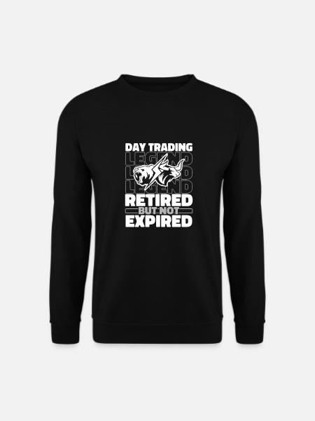 Day Trading Day Trader Rentner - Unisex Pullover - Schwarz