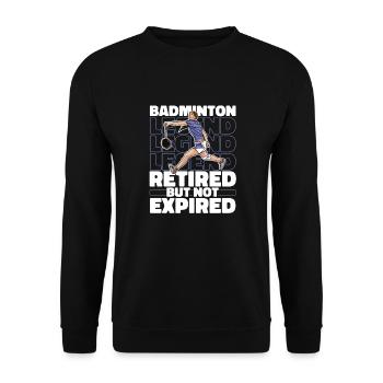 Badminton badminton in retirement - Unisex Sweatshirt - black - Front - Alina (178cm) & Michal (187cm)